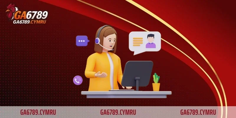 Liên hệ GA6789 – Kênh hỗ trợ nhanh, an toàn và tiện lợi