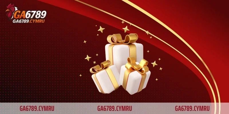 Khuyến mãi GA6789 – Cơ hội vàng nhận thưởng cực khủng
